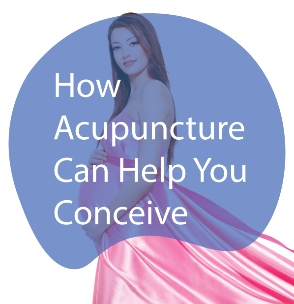 Acupuncture for Infertility: A Safe, Effective, and Non-Invasive Option
