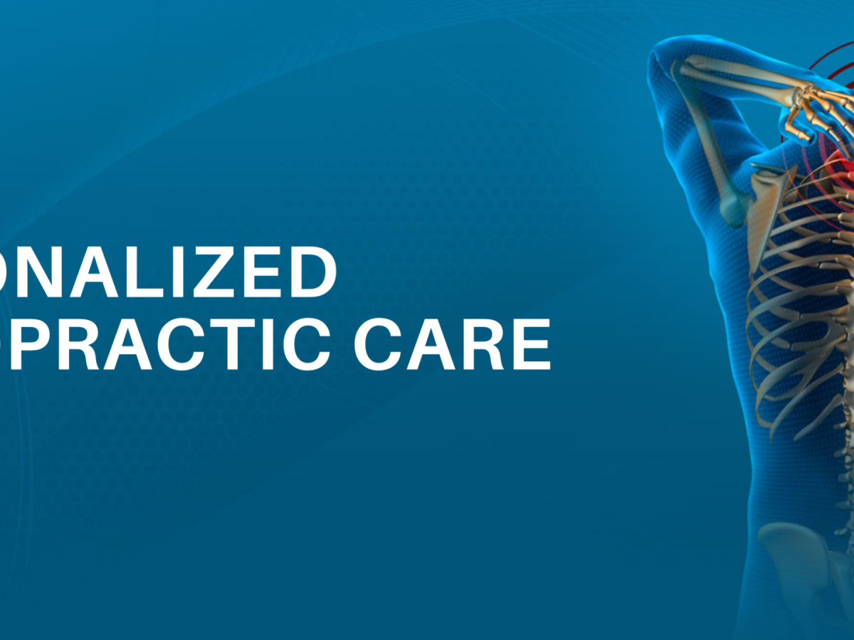 GET PERSONALIZED CHIROPRACTIC CARE